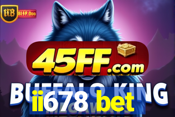 ii678 bet